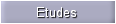 Etudes